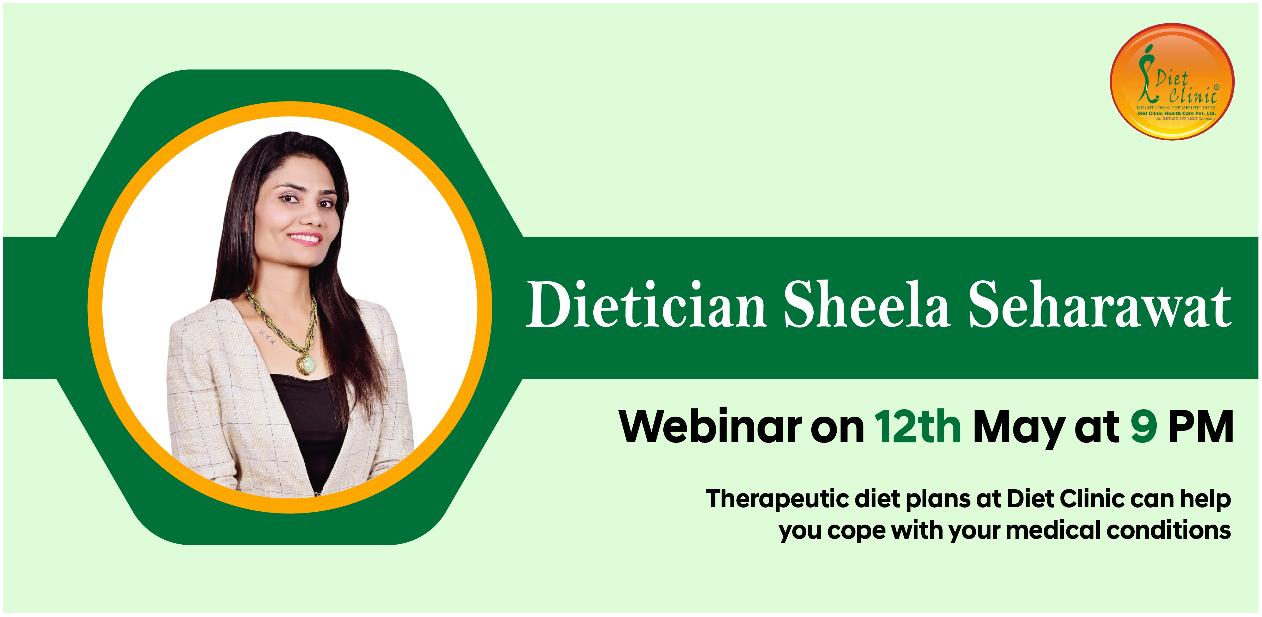 Dietcian Sheela Seharawat webinar on 12th may at 9 pm Therapeutic Diet 